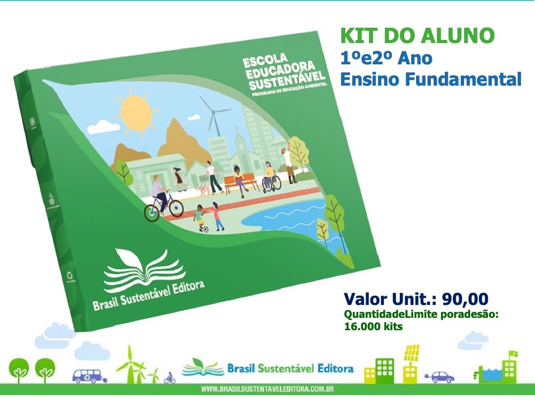Kit do Aluno 1º e 2º Ano — Escola Educadora Sustentável