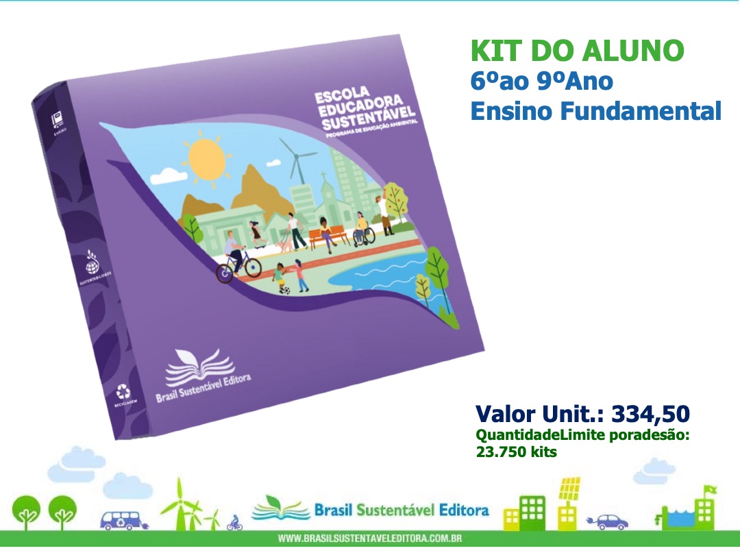 Kit do Aluno 6º ao 9º Ano — Escola Educadora Sustentável